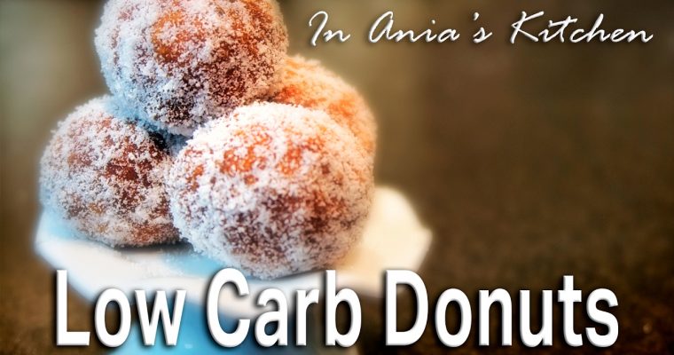 Low Carb Donuts – Pączki Niskowęglowodanowe – Recipe #268