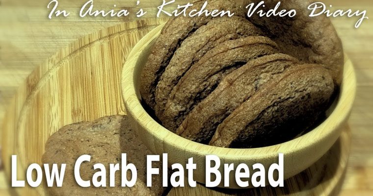Low Carb Flat Bread – Recipe #297