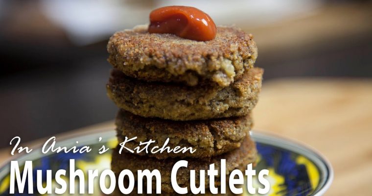 Mushroom Cutlets – Kotlety Grzybowe – Recipe #295